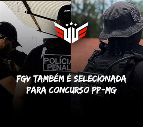 fgv concursos policia penal mg